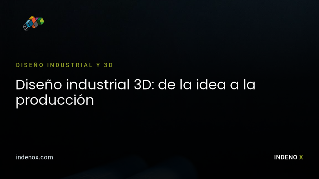 como se disena pieza industrial | Indenox Corte láser, doblez y pintura electrostática en Medellín.